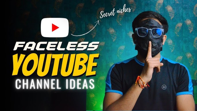 Ideas for Faceless YouTube content